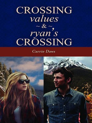cover image of Crossing Values & Ryan's Crossing